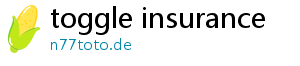 toggle insurance